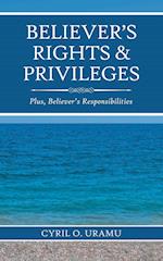 Believer's Rights & Privileges