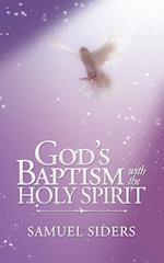 God'S Baptism with the Holy Spirit