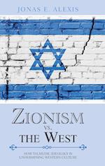 Zionism Vs. the West