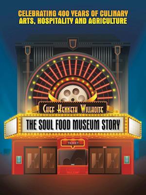 The Soul Food Museum Story