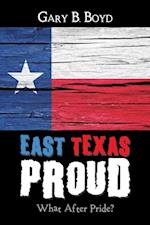 East Texas Proud