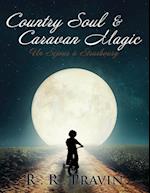 Country Soul & Caravan Magic