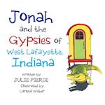 Jonah and the Gypsies of West Lafayette, Indiana