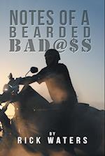 Notes of a Bearded Bad@$S