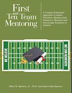 First and Ten Team Mentoring