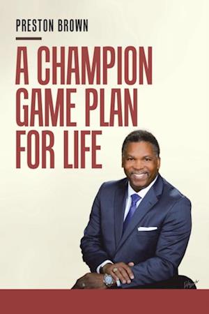 Champion Game Plan for Life