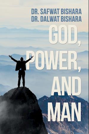 God, Power, and Man