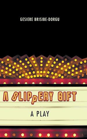 A Slippery Gift