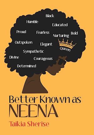 Better Known as Neena