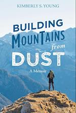 Building Mountains from Dust