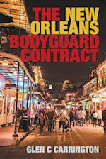 The New Orleans Bodyguard Contract