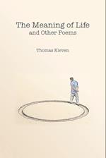 The Meaning of Life and Other Poems