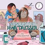 The Sasquatch Hairdresser