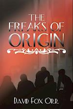 The Freaks of Origin