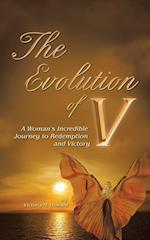 The Evolution of V