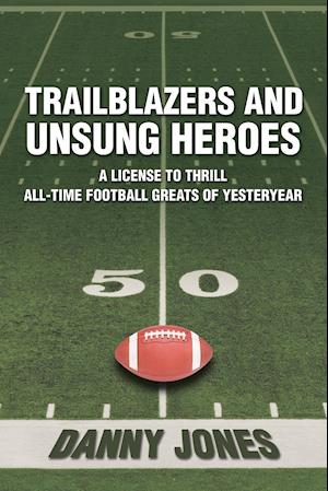 Trailblazers and Unsung Heroes