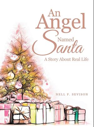 An Angel Named Santa