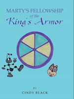 Marty'S Fellowship of the King'S Armor