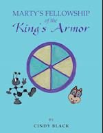 Marty'S Fellowship of the King'S Armor