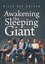 Awakening the Sleeping Giant