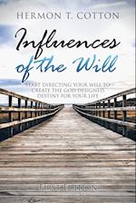 Influences of the Will