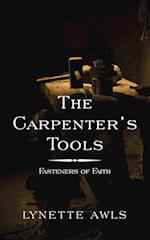 The Carpenter's Tools