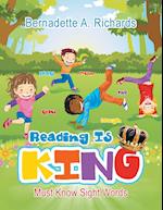 Reading Is King: Must Know Sight Words 