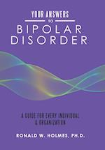 Your Answers to Bipolar Disorder