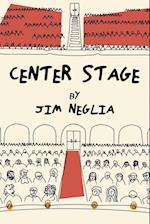 Center Stage