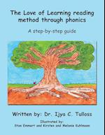 The Love of Learning Reading Method Through Phonics