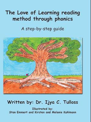 The Love of Learning Reading Method Through Phonics