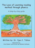 The Love of Learning Reading Method Through Phonics