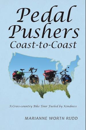 Pedal Pushers Coast-To-Coast