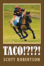 Taco!?!?!