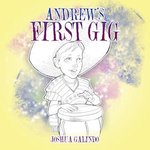 Andrew's First Gig