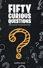 Fifty Curious Questions