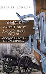 Analysis of the General History of Angolan Wars (1575?1680) of Antonio Oliveira de Cadornega