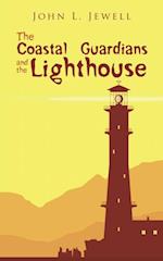 Coastal Guardians and the Lighthouse