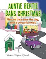 Auntie Bertie Bans Christmas