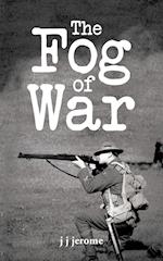 The Fog of War