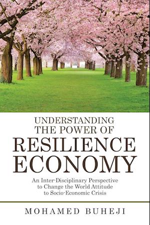 Understanding the Power of Resilience Economy