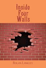 Inside Four Walls