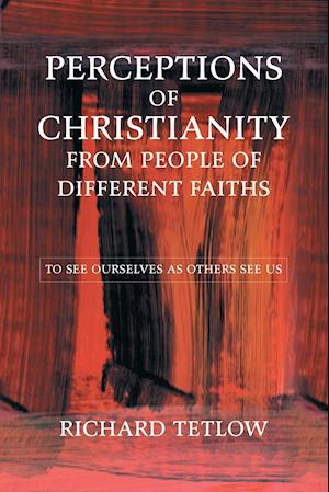 Perceptions of Christianity from People of Different Faiths