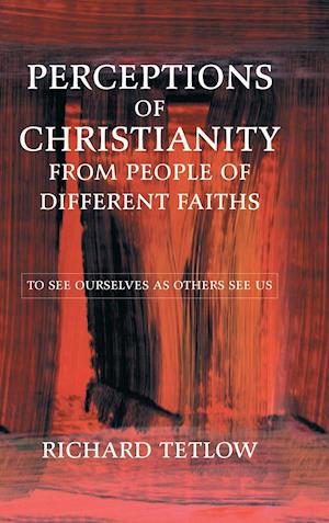 Perceptions of Christianity from People of Different Faiths