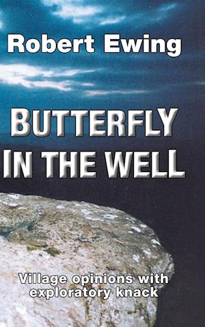 Butterfly in the Well