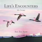 Life'S Encounters