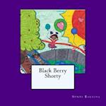 Black Berry Shorty