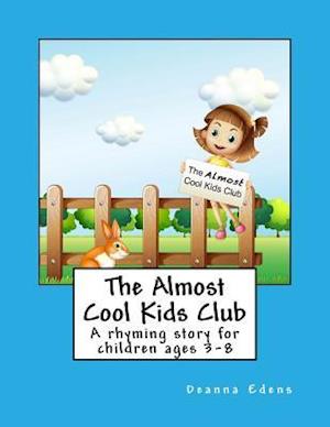 The Almost Cool Kids Club