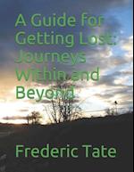 A Guide for Getting Lost