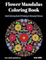 Flower Mandalas Coloring Book